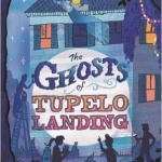 Ghost of Tupelo Landing